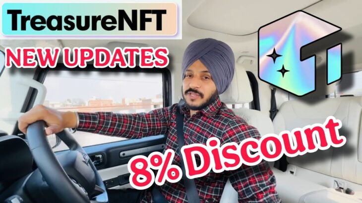 Treasure NFT 8% Discount || New Updates and Staking Discussion