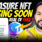 🚨 Treasure NFT Closing soon ll Real or Fake ?