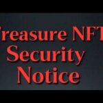 Treasure NFT Community Security Notice