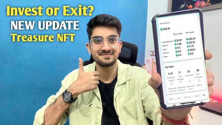 Treasure NFT INVEST OR EXIT? NEW UPDATE ON TREASURE NFT