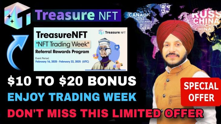 Treasure NFT Trading Week || $10 To $20 Rewards for New Joiner || New Updates