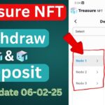 Treasure NFT Withdraw & Deposit New Update | Treasure NFT Node 1, Node 2, Node 3 |