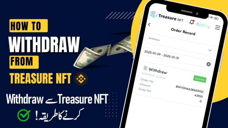 Treasure NFT Withdraw || Treasure Nft Sy Paisa kasy Niklalin || Treasure Nft Withdraw in Binance