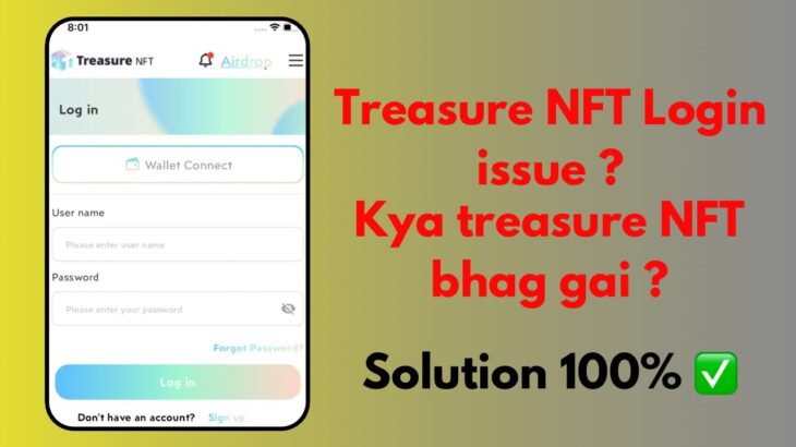 Treasure NFT login issue ?? | kya treasure NFT bhag gai hai ?? #treasurenftloginissue