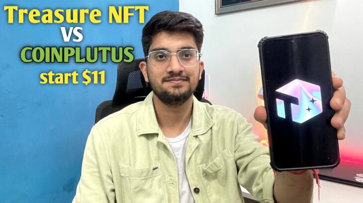 Treasure NFT vs Coinplutus Trading Platform. How to use Coinplutus starts at $11.