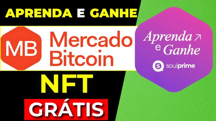 🔥URGENTE! MERCADO BITCOIN DANDO NFT GRÁTIS – GANHE DINHEIRO TODO MÊS! 💰