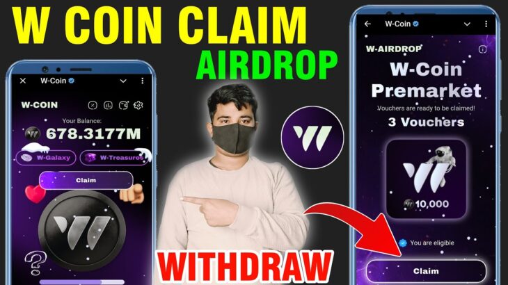 W Coin Airdrop Claim And Withdraw ? W Coin Nft Voucher Claim | W Coin Nft Withdraw