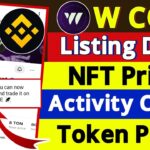 W Coin Listing Date | W Coin NFT Voucher Claim | W Coin NFT New Update | W Coin Update | W-Coin