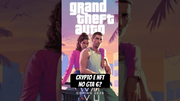 GTA 6 TERÁ NFT? #gta6 #gta #crypto #nft