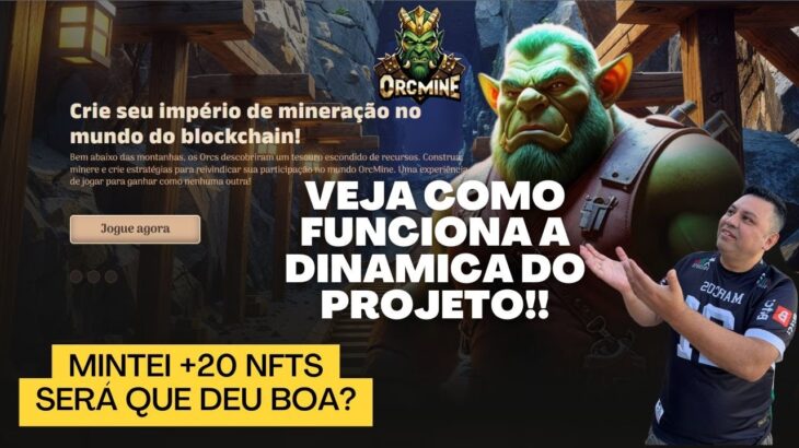 OrcMine Jogo NFT com hype muito grande, faça renda passiva, comprei + 20 NFTs será que deu boa?