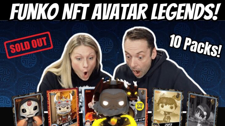 SOLD OUT! Opening 10 Avatar Legends Funko NFT Packs! NO WAY AGAIN!