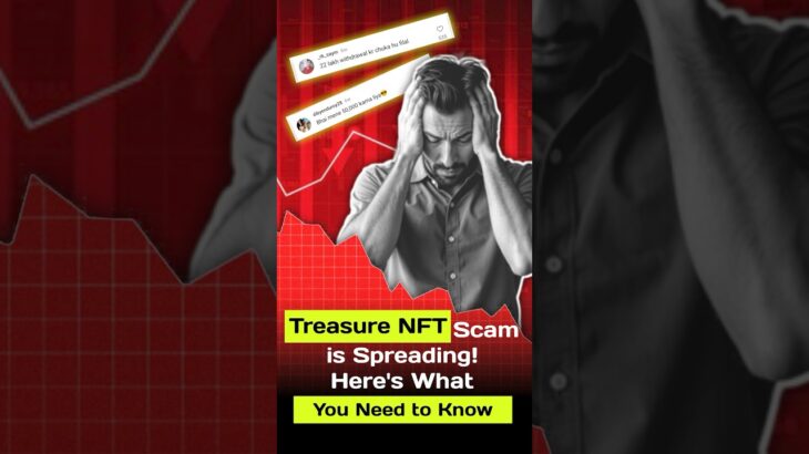 The Treasure NFT Scam: Why You Keep Losing Money #treasurenft #investmenttips #nft #gamingnft