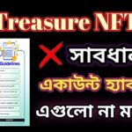 Treasure NFT New Updates | Treasure NFT Community Security Guidelines | Treasure NFT Real Or Fake