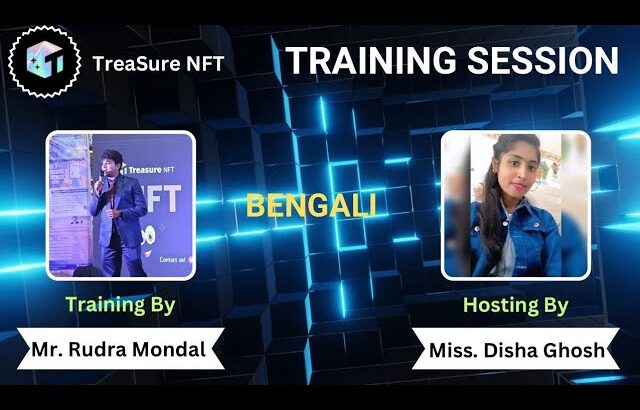 Treasure NFT Technical Part & All Information By Mr. Rudra Mondal Sir [BENGALI]