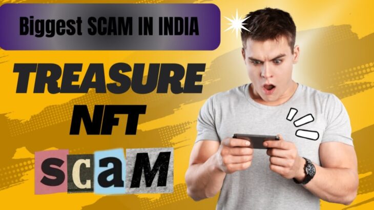 Treasure NFT  closing date confirmed|| Treasure NFT scam || Treasure NFT full details real/fake