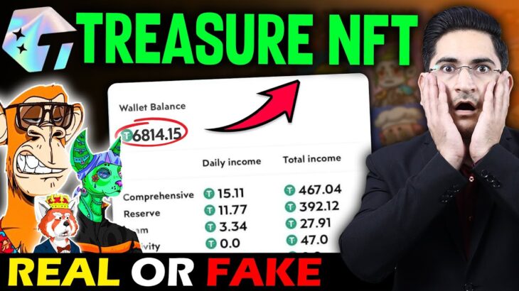 Treasure Nft Real Or Fake🔥Treasure NFT Kya hai, Treasure Nft Full Details, Nft Treasure, TreasureNft