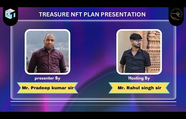 Treasure nft Hindi Live Plan Presentation by Mr Pradeep Kumar  Sir