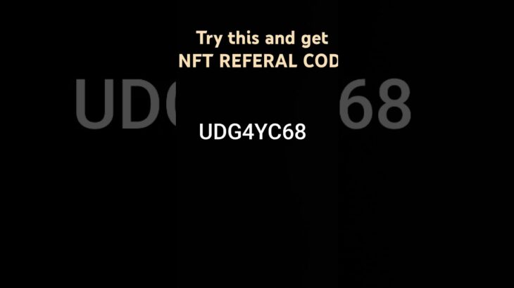 nft referral code get 😲😲 || #nft #tresure #referralcode