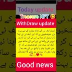 Treasure NFT big update today about withdrawals ||Treasure NFT||#treasurenft #update #heytechboss
