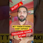 treasure NFT withdrawal Update ⚠️ treasure NFT new token diposit 🚫 treasure nft update ⚠️ hahm app