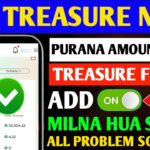 Good News🥳 Treasure NFT New Update Today | Treasure FUN New Update Today |Scam, Problem Withdrawal.