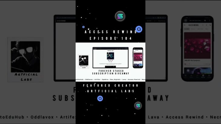 @Melody_Music09 #ArtficialLabs #accessprotocol #accessrewind #solana #nft #crypto #solflare