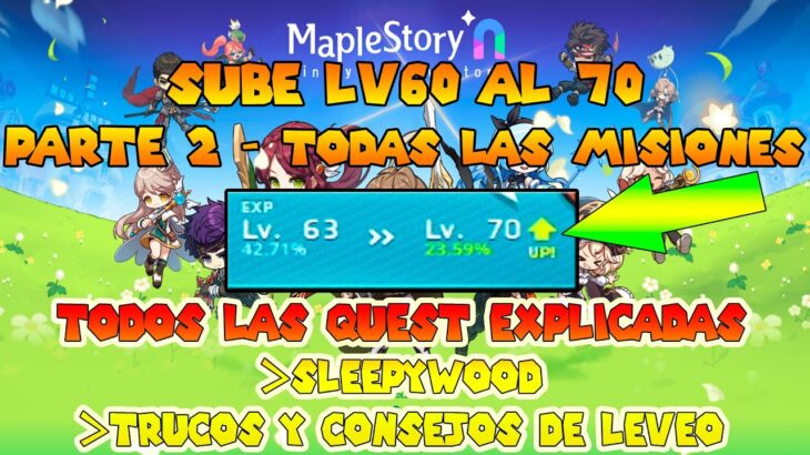 😎PARTE 2/2 | GUIA LV60-70 | SLEEPYWOOD| MAPLESTORY UNIVERSE NFT 2025