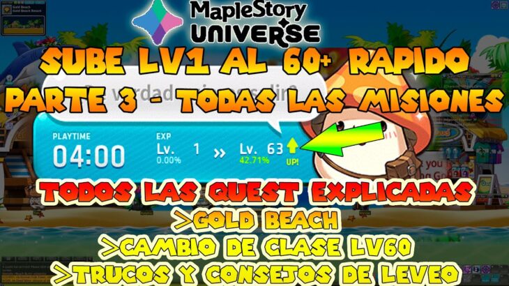 PARTE 3/3 | GUIA LV1-60+ | GOLD BEACH | MAPLESTORY UIVERSE NFT 2025