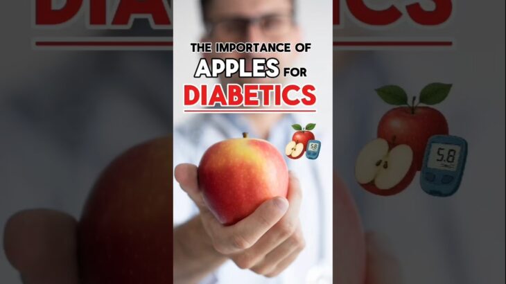 “The Importance of Apples for Diabetics”