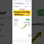 Treasure Fun 10,000$ Big withdrawal proof 🧾 treasure NFT new update