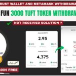 Treasure Funny TUFT Token Withdrawal Guide | Treasure Fun 3000 TUFT Token Claim Guide