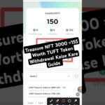Treasure NFT 3000 TUFT Token Withdrawal Kaise Kare MetaMask aur Trust Wallet MN Guide