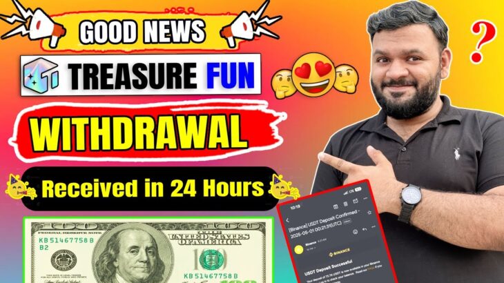 Treasure NFT Fun New Update Today 🔥| Treasure Fun App Launch | Treasure NFT Withdrawal 💵 | Fun $TUFT
