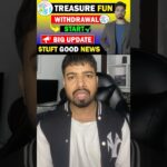 Treasure NFT New Update | Treasure Fun Withdrawal Update