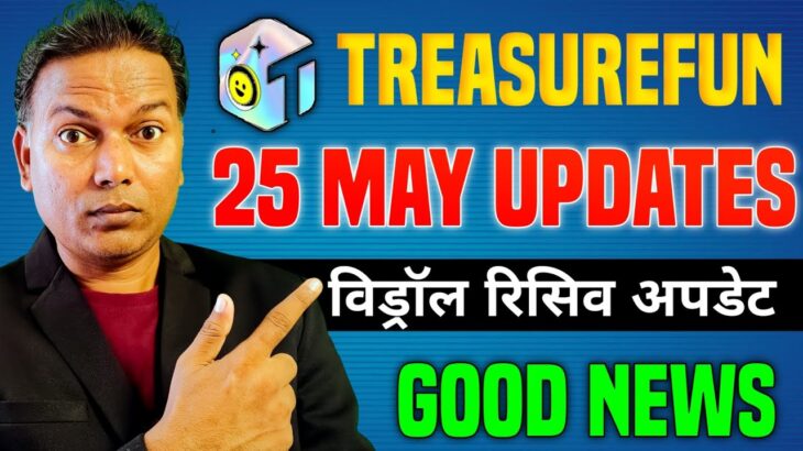 Treasure NFT New update//Treasure Fun Withdrawal Update//Good News//1 TUFT=10$ //Real or fake 🤥.