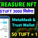 Treasure NFT Withdrawal 💵🔥 | Treasure FUN new updates | Treasure FUN $TUFT Token