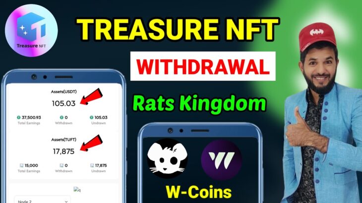 Treasure NFT Withdrawal 💵🔥 | Treasure NFT new update |Rats Kingdom airdrop |wcoin airdrop new update