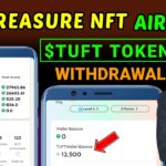 Treasure NFT Withdrawal 💵🔥 | Treasure NFT new update | Treasure FUN USDT / TUFT Token Sell and buy