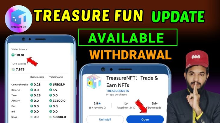 Treasure NFT new update | Treasure FUN update available on playstore | Treasure NFT Withdrawal 💵🔥