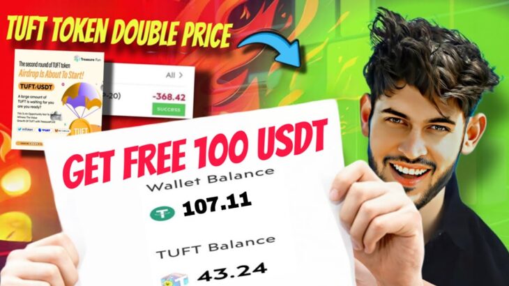 Treasure Nft Fun Free 100 Usdt trick | How to claim 3000 Tuft token | Treasure Nft Fun New Update