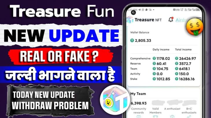Treasure Nft New Update Today| Treasure Nft App Real or Fake | Treasure Fun App Full Review