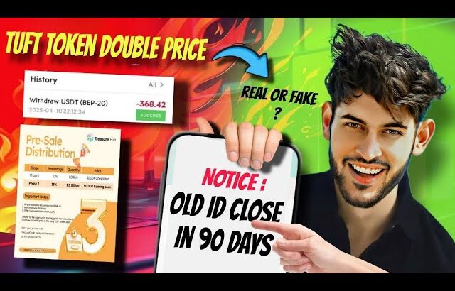 Treasure nft Tuft Token Price double | Nft Old Id close in 90 days | Treasure Fun Withdrawal update
