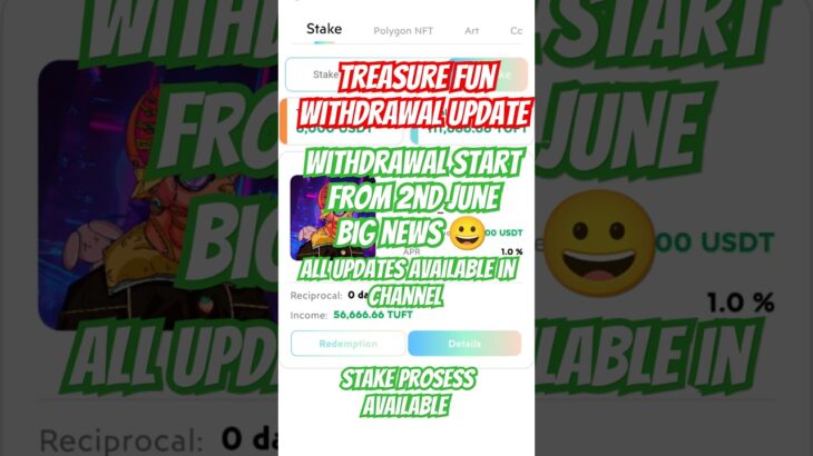 Treasure nft withdrawal update treasurefun stake TUFT TOKEN buy sell all details available wallet