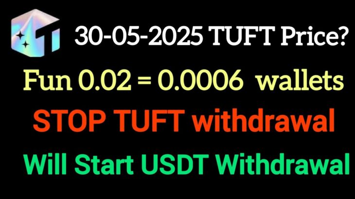 Update Treasure NFT |withdrawal |Stop TUFT Withdrawal will start USDT withdraws |TUFT in Death zone