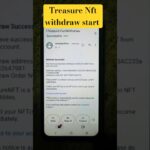 treasure Nft new update #treasurenft #withdraw #shortvideo #shorts #shortsfeed