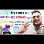 14 June |Treasure Nft new update today in India |treasure Nft stake new update|