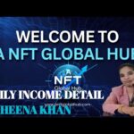 A GLOBAL NFT DAILY INCOME DETAIL HEENA KHAN MAM