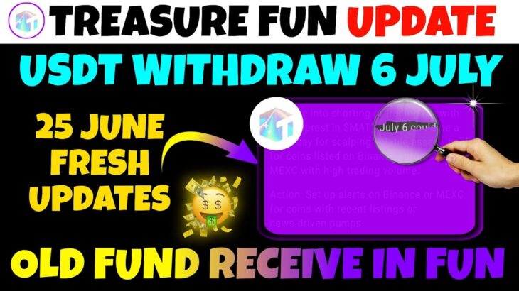 BIG NEWS🥳 TREASURE NFT USDT WITHDRAWAL | TREASURE NFT NEW UPDATE TODAY | TREASURE NFT OLD FUND