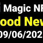 Magic NFT NEW Update Today | Magic NFT Good News Today