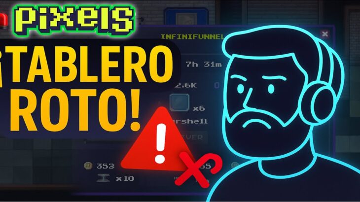 🚨 Pixels NFT: ¿Tablero Roto? Cómo Sobrevivir y Ganar